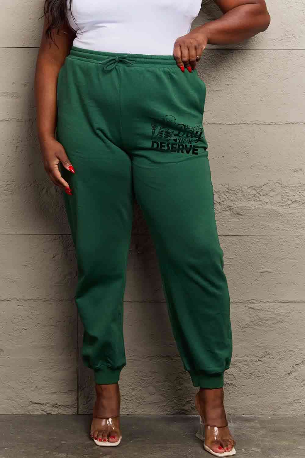 Simply Love Full Size HAVE THE DAY YOU DESERVE Graphic Sweatpants - Pahabu - Women's Clothing & Shop