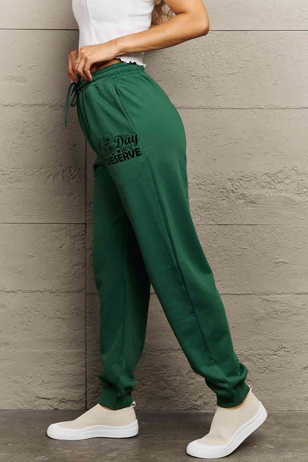 Simply Love Full Size HAVE THE DAY YOU DESERVE Graphic Sweatpants - Pahabu - Women's Clothing & Shop