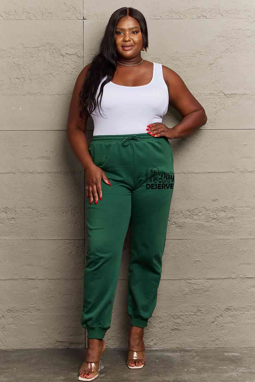 Simply Love Full Size HAVE THE DAY YOU DESERVE Graphic Sweatpants - Pahabu - Women's Clothing & Shop